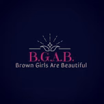 #BGAB (BrownGirlsAreBeautiful)