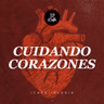 Cuidando corazones | iCafé Iglesia