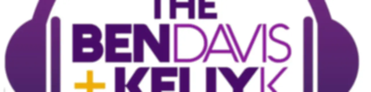 The Ben Davis & Kelly K Show