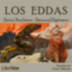 Eddas, Los by Sæmund Sigfusson (1056 - 1133) and Snorri Sturleson (1178 - 1241)