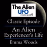 An Alien Experiencer's Life