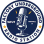 Factory Underground Radio
