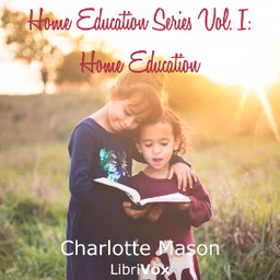 Home Education Series Vol. I: Home Education