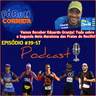 EPISÓDIO #39-5°T -💻🎧🎙️AO VIVO! FÓRUM CORRIDA  é com o Rodrigo recebendo Eduardo Granja! Tudo sobre a Segunda Meia Maratona das Praias do Recife 2024! 