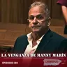 La Venganza de Manny Marín