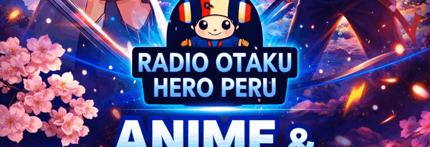 Radio Otaku Hero Peru