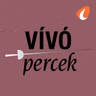 A Vívópercek magazin 2026. augusztus 24-i adása