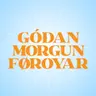 Góðan morgun Føroyar