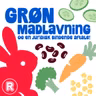 SPECIAL: Grøn madlavning og en juridisk bindende aftale!