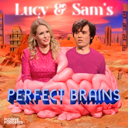 Lucy & Sam's Perfect Brains