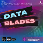 The Retail Razor: Data Blades Podcast