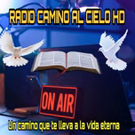 RADIO CAMINO AL CIELO HD