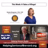 It Takes a Village | Helping Seniors Radio Podcast