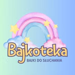 Bajkoteka - Najlepsze Audiobajki