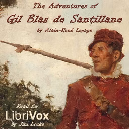 Adventures of Gil Blas de Santillane, The by Alain René Lesage (1668 - 1747)