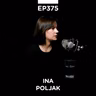 EP 375: Ina Poljak, književnica i psihološkinja - Pojačalo podcast