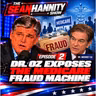 Dr. Oz Exposes the Medicare Fraud Machine