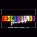 Descubriendo Mundos