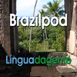 Língua da Gente - Portuguese Podcast: Dialogs