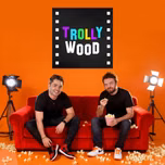 Trollywood Podcast