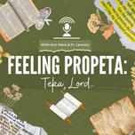 Feeling Propeta: Teka, Lord..