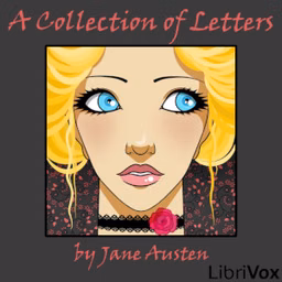 Collection of Letters (Dramatic Reading), A by Jane Austen (1775 - 1817)