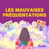 Faites des gosses  - Les Mauvaises fréquentations｜Disponible en avant-première sur Louie+