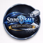 Sound of Salt Online Gospel Radio Station