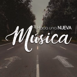 Hacia una nueva música