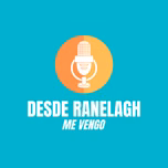 Desde Ranelagh Me Vengo