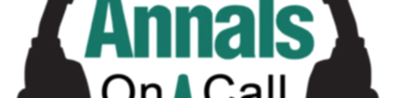 Annals On Call Podcast