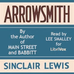 Arrowsmith by Sinclair Lewis (1885 - 1951)