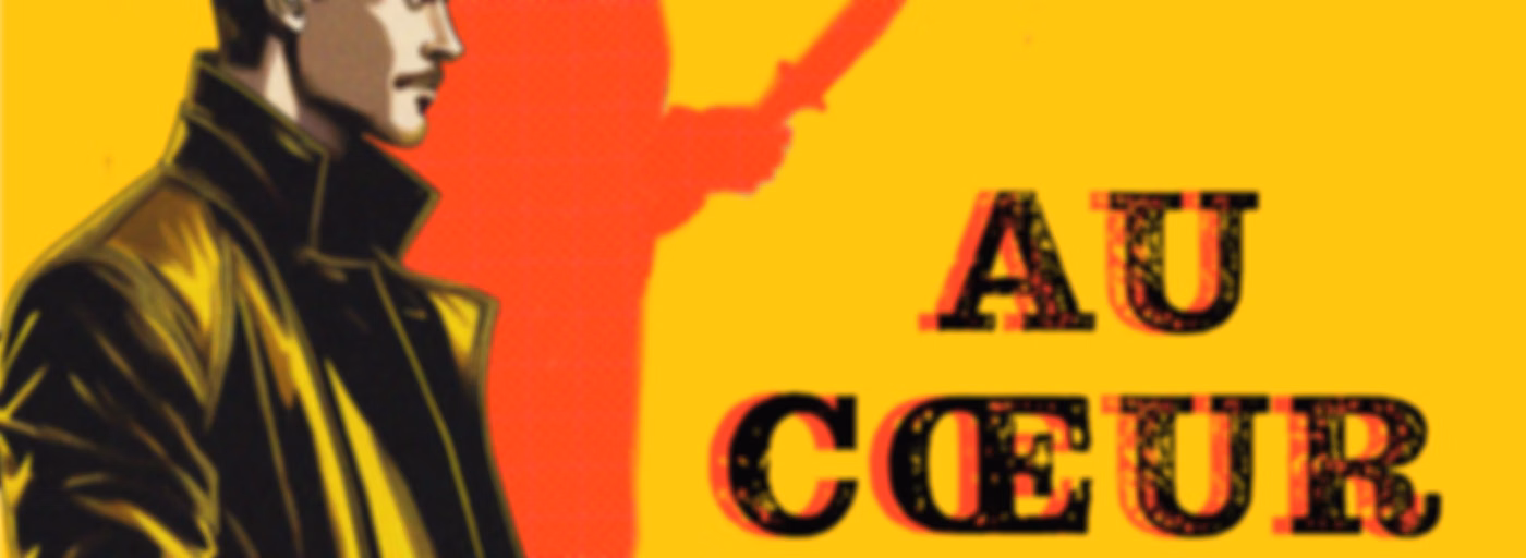 Au Coeur du Crime