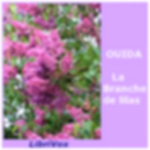 branche de lilas, La by Ouida (1839 - 1908)