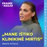 PIN su Brigita Petrule: „Ne aš pasirinkau sveikatingumą, o jis mane“