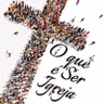 Série o que é Ser igreja | A disciplina na Igreja