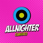 Allnighter Classics