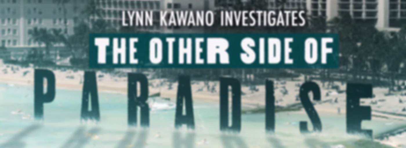 'The Other Side of Paradise' with Lynn Kawano
