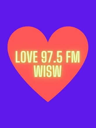 LOVE 97.5 FM WISW WISCONSIN STATEWIDE  (WE PLAY EVERYTHING)