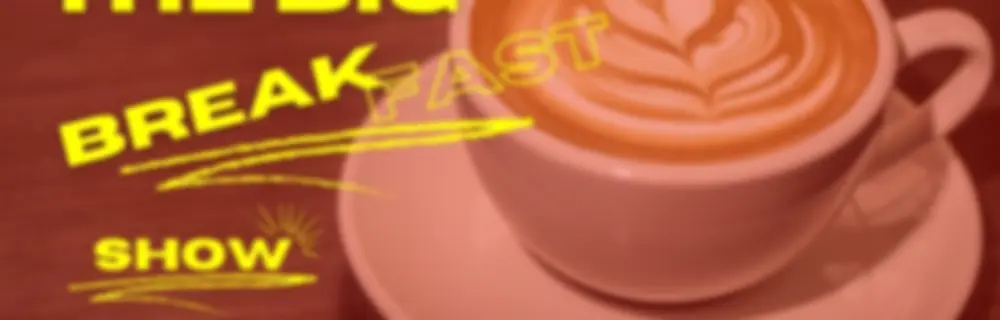 The Breakfast Show