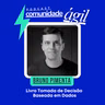 Episódio #206 - Livro Tomada de Decisão Baseada em Dados, com Bruno Pimenta