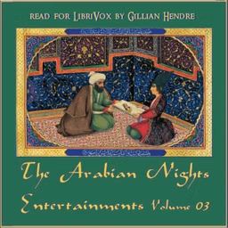 Arabian Nights Entertainments, Volume 03