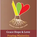 GRACE HOPE AND LOVE PRAYS