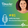 Fitmacher #81: Wochenbettdepression, die Traurigkeit nach der Geburt