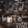 COFFEE&CHILL (Ep.6): Reabrimos el cafecito con cine y muchos conciertos