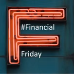 #FinancialFriday