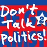 4. Complotten, nepnieuws & GOD | (Don't Talk Politics!)