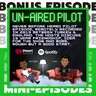 BONUS • Un-Aired Pilot Episode (2019)