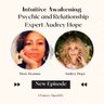 247: Psychic & Relationship Expert - Audrey Hope