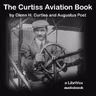 Pt 6 Ch 3 - The Curtiss Motor and Factory